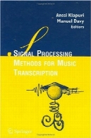 روش های پردازش سیگنال برای موسیقی رونویسیSignal Processing Methods for Music Transcription