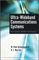 باند فوق وسیع سیستم های ارتباطات: رویکرد Multiband OFDM (سری وایلی در ارتباطات و پردازش سیگنال)Ultra-Wideband Communications Systems: Multiband OFDM Approach (Wiley Series in Telecommunications &amp; Signal Processing)