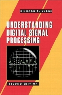 درک (نسخه 2) پردازش سیگنال دیجیتالUnderstanding Digital Signal Processing (2nd Edition)