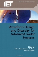 طراحی شکل موج و تنوع سیستم های راداری پیشرفتهWaveform Design and Diversity for Advanced Radar Systems