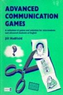 بازی های پیشرفته ارتباطی: مجموعه ای از بازی و فعالیت برای دانش آموزان متوسط و پیشرفته زبان انگلیسیAdvanced Communication Games: A Collection of Games and Activities for Intermediate and Advanced Students of English