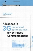 پیشرفت در 3G فن آوری های پیشرفته برای ارتباطات بی سیمAdvances in 3G Enhanced Technologies for Wireless Communications