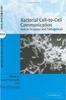 ارتباط سلول به سلول باکتریایی: نقش در حدت و پاتوژنزBacterial Cell-to-Cell Communication: Role in Virulence and Pathogenesis