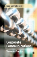 شرکت ارتباطات: تئوری و عملCorporate Communications: Theory and Practice