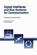 رابط های دیجیتال و سیستم اتوبوس برای ارتباطات - اصول عملیDigital Interfaces and Bus Systems for Communication - Practical Fundamentals