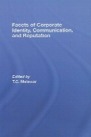 جنبه های هویت سازمانی, ارتباطات و شهرتFacets of Corporate Identity, Communication and Reputation