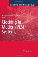 مشکلات ناسازگار بودن در سیستم های VLSI مدرنClocking in modern VLSI systems