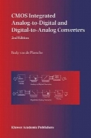 CMOS مجتمع آنالوگ به دیجیتال و دیجیتال به آنالوگ مبدلCMOS Integrated Analog-to-Digital and Digital-to-Analog Converters