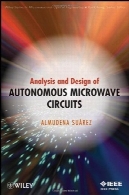 تجزیه و تحلیل و طراحی مدارهای مایکروویو خودمختارAnalysis And Design Of Autonomous Microwave Circuits