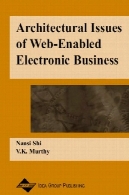 مسائل مربوط به معماری کسب و کار الکترونیکی مبتنی بر وبArchitectural Issues of Web-Enabled Electronic Business