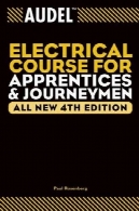 Audel دوره برق برای کارآموزان و Journeymen ، همه جدید چاپ چهارمAudel Electrical Course for Apprentices and Journeymen, All New Fourth Edition