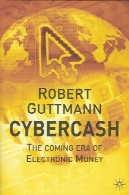 Cybercash : عصر آینده از پول الکترونیکیCybercash: The Coming Era of Electronic Money