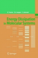 اتلاف انرژی در سیستم های مولکولیEnergy Dissipation in Molecular Systems