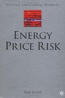 انرژی قیمت ریسک: بازرگانی و هزینه مدیریت ریسکEnergy Price Risk: Trading and Price Risk Management