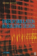 شبیه سازی انرژی در ساختمان طراحی ، چاپ دومEnergy Simulation in Building Design, Second Edition
