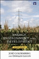 انرژی، محیط زیست و توسعه ( ویرایش دوم)Energy, Environment and Development (Second Edition)