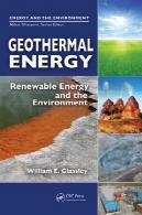 انرژی زمین گرمایی : انرژی های تجدید پذیر و محیط زیستGeothermal Energy: Renewable Energy and the Environment