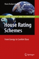 طرح خانه رتبه: از انرژی برای آسایش پایهHouse Rating Schemes: From Energy to Comfort Base