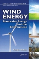 انرژی باد: انرژی های تجدید پذیر و محیط زیستWind Energy: Renewable Energy and the Environment