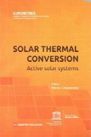 تبدیل حرارتی خورشیدی. سیستم های فعال خورشیدیSolar Thermal Conversion. Active Solar Systems