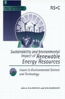 پایداری و زیست محیطی از منابع انرژی تجدید پذیرSustainability and Environmental Impact of Renewable Energy Sources