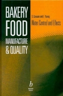 پخت مواد غذایی تولید و کیفیت: آب کنترل و اثراتBakery food manufacture and quality: water control and effects