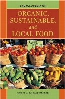 دانشنامه آلی، پایدار، و مواد غذایی محلیEncyclopedia of Organic, Sustainable, and Local Food