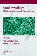 مواد غذایی قارچ: رویکرد چند وجهی به قارچ ها و مواد غذاییFood Mycology: A Multifaceted Approach to Fungi and Food