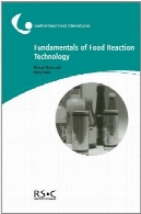 اصول تکنولوژی واکنش های غذاییFundamentals of Food Reaction Technology