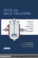 جرم و انتقال حرارت: تجزیه و تحلیل از پیمانکاران توده و مبدلهای حرارتیMass and Heat Transfer: Analysis of Mass Contactors and Heat Exchangers