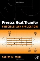 انتقال حرارت: اصول و کاربردProcess Heat Transfer: Principles and Application