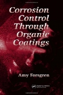 کنترل خوردگی از طریق پوشش های آلیCorrosion Control Through Organic Coatings