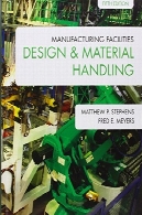 طراحی تأسیسات تولید و انتقال موادManufacturing Facilities Design &amp; Material Handling