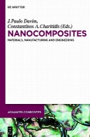 نانوکامپوزیت : مواد، تولید و مهندسیNanocomposites: Materials, Manufacturing and Engineering