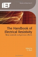 کتاب الکتریکی: مواد جدید و اثرات فشارThe Handbook of Electrical Resistivity: New Materials and Pressure Effects