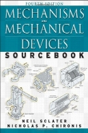 ماشین آلات و دستگاه های مکانیکی مرجعMechanisms and mechanical devices sourcebook
