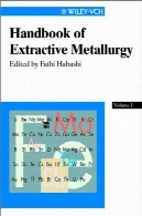 راهنمای متالورژی استخراجیHandbook of extractive metallurgy