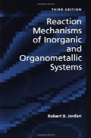 مکانیزم واکنش غیر آلی و آلی فلزی سیستمReaction Mechanisms of Inorganic and Organometallic Systems