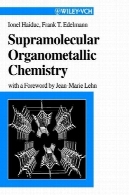شیمی آلی فلزی ابرمولکولیSupramolecular organometallic chemistry
