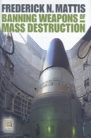 ممنوعیت سلاح های کشتار جمعیBanning Weapons of Mass Destruction