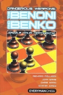 سلاح های خطرناک: Benoni و Benko: خیره به مخالفان خود!Dangerous Weapons: The Benoni and Benko: Dazzle your opponents!