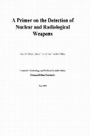 تشخیص سلاح های هسته ای و رادیولوژیDetection of Nuclear and Radiological Weapons