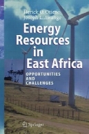 منابع انرژی در شرق آفریقا: فرصت ها و چالش هاEnergy Resources in East Africa: Opportunities and Challenges