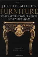 مبلمان: جهان سبک های کلاسیک تا معاصرFurniture: World Styles from Classical to Contemporary