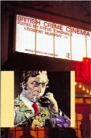 بریتانیا جرم سینما ( بریتانیا محبوب سینما)British Crime Cinema (British Popular Cinema)