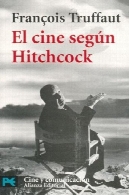با توجه سینما سینمای هیچکاک هیچکاک (عملی کتاب و سرگرمی کتاب عملی و طرفداران)El Cine Segun Hitchcock The Cinema According to Hitchcock (Libro Practico Y Aficiones Practical Books and Fans)