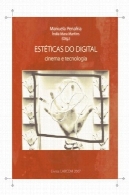 زیبایی دیجیتال: فیلم و فناوریEstéticas do digital: Cinema e Tecnologia