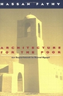 معماری برای فقرا : تجربه در مناطق روستایی مصر ( ققنوس کتاب )Architecture for the Poor: An Experiment in Rural Egypt (Phoenix Books)
