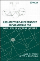 برنامه نویسی مستقل از معماری برای شبکه های حسگر بی سیمArchitecture-independent programming for wireless sensor networks