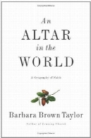 محراب در جهان: جغرافیای ایمانAltar in the World, An: A Geography of Faith